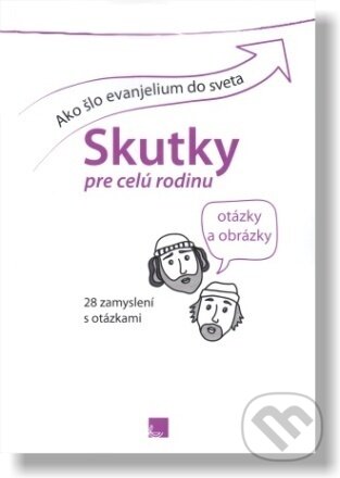 Levně Ako šlo evanjelium do sveta / Skutky pre celú rodinu - kniha z kategorie Kresťanstvo