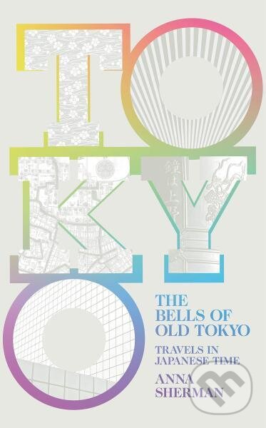 Kniha Bells of Old Tokyo