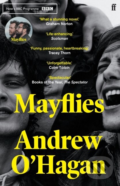 Levně Mayflies - Andrew O'Hagan - kniha z kategorie Spoločenská beletria