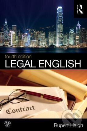 Kniha: Legal English (Rupert Haigh). Routledge, 2015