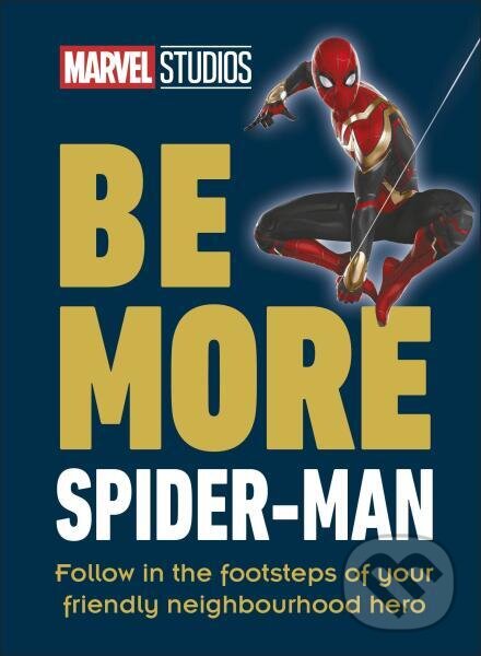 Marvel Studios Be More Spider-Man
