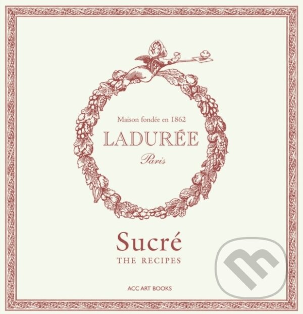 Kniha Laduree Sucre