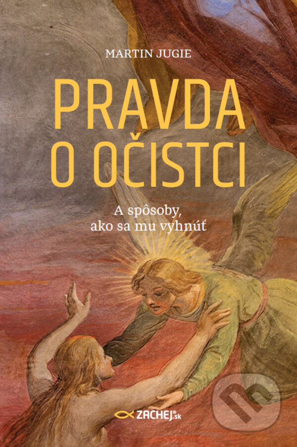 E-kniha: Pravda o očistci (Martin Jugie). Zachej, 2024