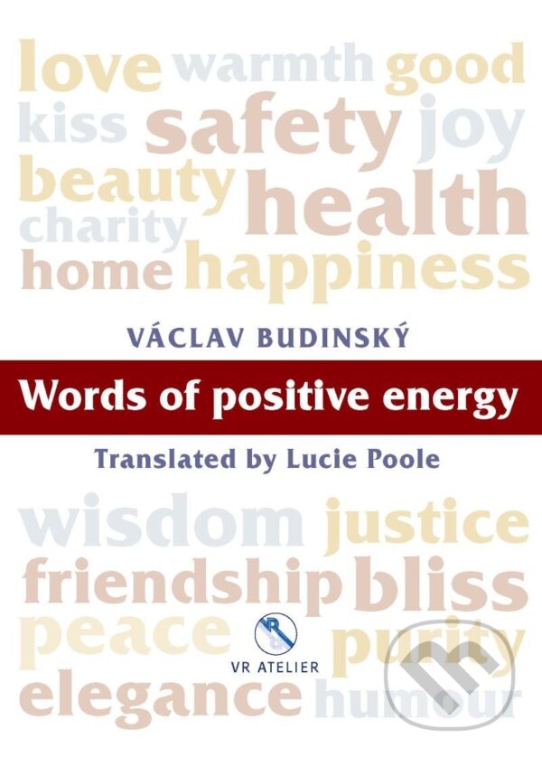 Words of positive energy - Václav Budinský
