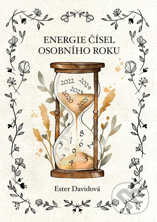 Energie čísel osobního roku (Ester Davidová). , 2024