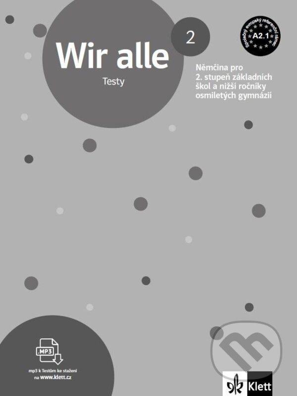 Levně Wir alle 2 (A2.1) – kniha testů - neuvedený autor
