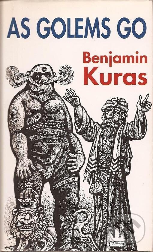 Levně As Golems go - Benjamin Kuras