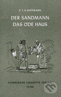 Kniha: Der Sandmann. Das öde Haus (Ernst Theodor Amadeus Hoffmann). , 1990