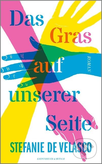Kniha: Das Gras auf unserer Seite (Stefanie de Velasco). , 2024