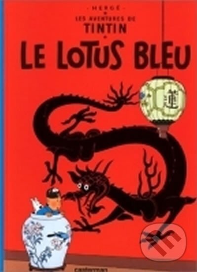 Kniha Tintin: Le Lotus Bleu