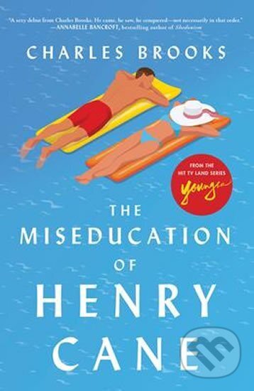 Levně The Miseducation of Henry Cane - Charlie Brooks