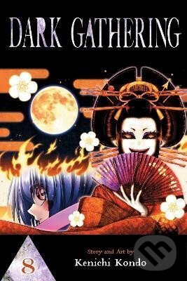 Kniha Dark Gathering, Vol. 8