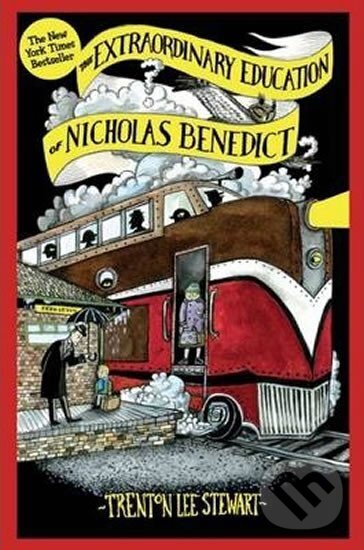 Levně The Extraordinary Education of Nicholas Benedict - Lee Trenton Stewart