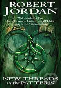 Levně New Threads in the Pattern: The Great Hunt Book 2 - Robert Jordan