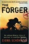 Kniha: Forger, The (Cioma Schönhaus). Granta Books, 2008