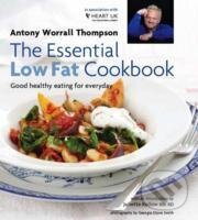Levně The Essential Low Fat Cookbook : Good Healthy Eating for Everyda