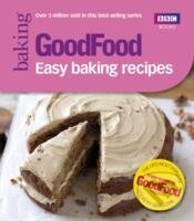Levně Good Food: 101 Easy Baking Recipes - Rôzni autori (editori)