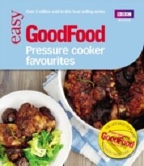 Levně Good Food: Pressure Cooker Favourites - Barney Desmazery - kniha z kategorie Zdravie a životný štýl