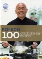 Levně My Kitchen Table: 100 Quick Stir-fry Recipes - Ken Hom - kniha z kategorie Kuchárky