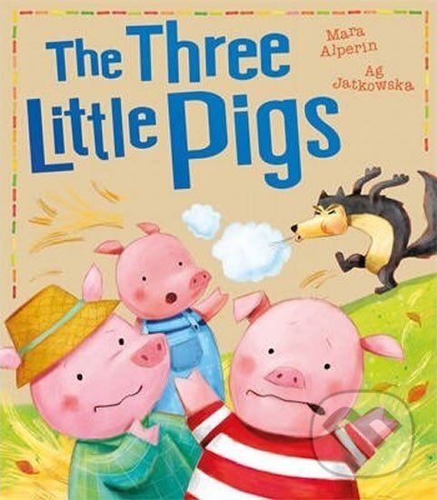 Levně The Three Little Pigs - Mara Alperin