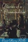 Levně Diaries of a Cosmopolitan 1918-1937, The - Rôzni autori (editori)