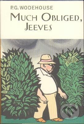 Kniha: Much Obliged, Jeeves (Grenville Pelham Wodehouse). , 2004