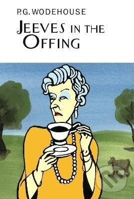 Kniha: Jeeves In The Offing (Grenville Pelham Wodehouse). , 2002