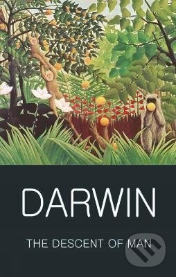Levně The Descent of Man - Charles Darwin