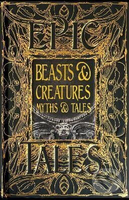Levně Beasts & Creatures Myths & Tales: Epic Tales - Tok Thompson