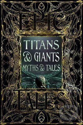 Titans & Giants Myths & Tales: Epic Tales koupíte na Martinus.cz