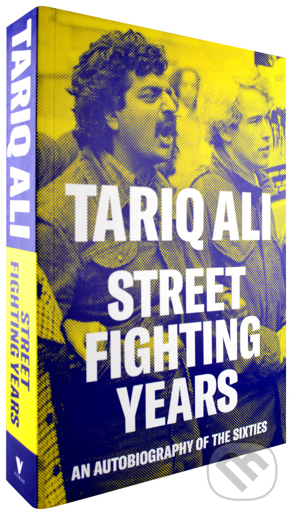 Levně Street Fighting Years - Tariq Ali - kniha z kategorie Životopisy