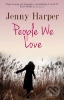 Levně People We Love - Jenny Harper - kniha z kategorie Beletria