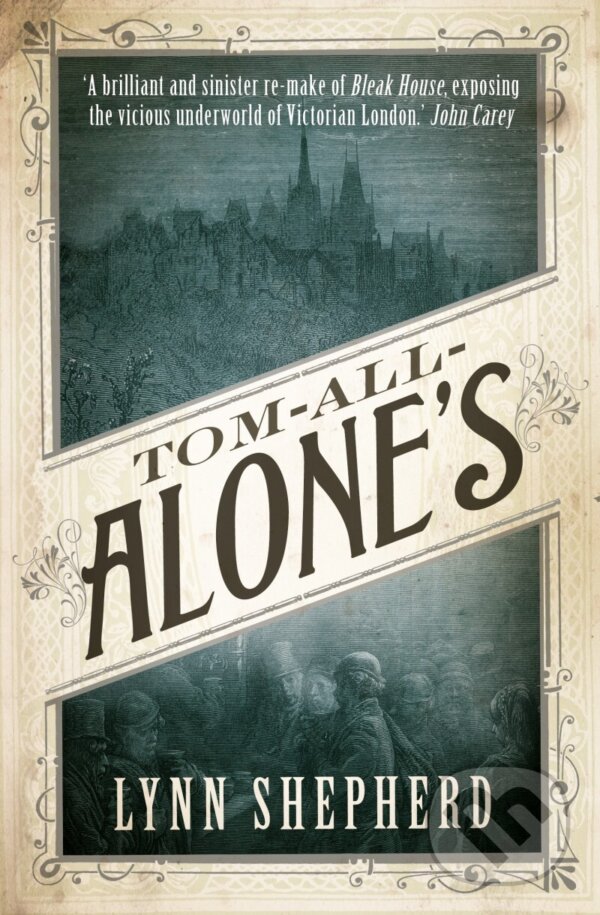 Kniha: Tom-All-Alones (Lynn Shepherd). , 2012