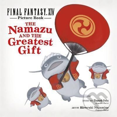 Levně Final Fantasy XIV Picture Book: The Namazu And The Greatest Gift