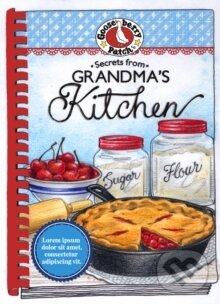 Kniha: Gooseberry Patch: Secrets from Grandma's Kitchen (Gooseberry Patch). 