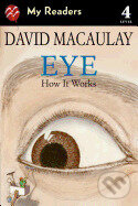 Levně Eye: How It Works - MACAULAY DAVID