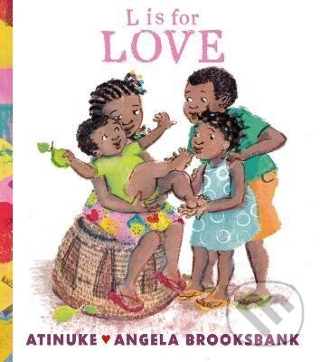 Kniha: L is for Love (Atinuke). , 2024
