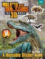 Levně Walking With Dinosaurs: Reusable Sticker Book - Jane Stevens