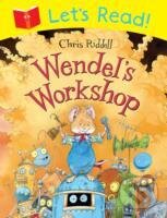Levně Let`s Read! Wendell`s Workshop - Chris Riddell
