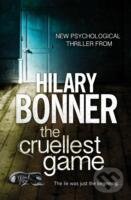 Levně The Cruellest Game - Hilary Bonner