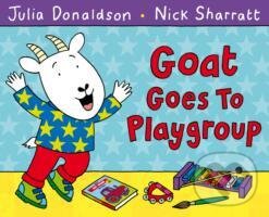Levně Goat Goes to Playgroup - Julia Donaldson - kniha z kategorie Pre deti a mládež