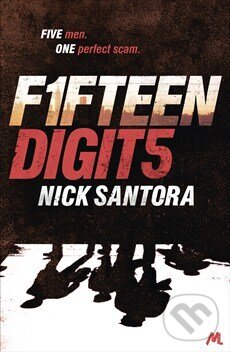 Levně Fifteen Digits - Nick Santora - kniha z kategorie Thrillery