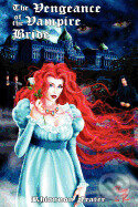 Levně Vengeance of the Vampire Bride - Rhiannon Frater