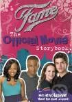 Levně Fame Official Movie Story Book - Rôzni autori (editori)
