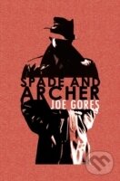Levně Spade and Archer - Joe Gores - kniha z kategorie Beletria