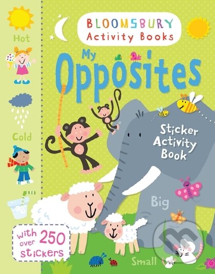 Levně My Opposites Activity Book - Rôzni autori (editori)