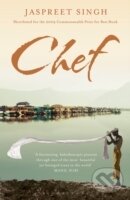 Levně Chef - Jaspreet Singh - kniha z kategorie Spoločenská beletria