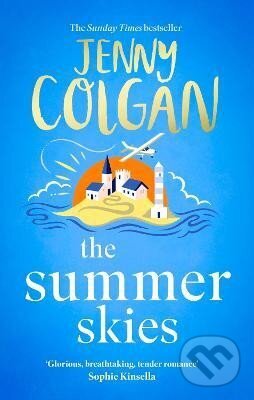 Levně The Summer Skies (Escape to the Scottish Isles with the brand-new novel by the Sunday Times bestselling author) - kniha z kategorie Romantické