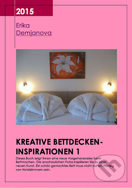 Kreative Bettdecken-Inspirationen 1 - Erika Demeri, Erika Demjanova