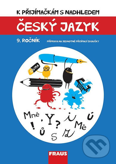 Levně Český jazyk 9. ročník - Michaela Králová, Vladimíra Bezpalcová - kniha z kategorie Stredné školy